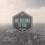 "We Belong To You" - Sojourn Worship (Music CD)